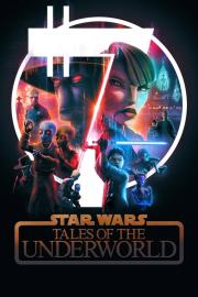 Star Wars: Tales of the Underworld filmas