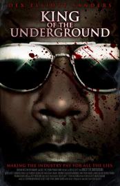 King of the Underground filmas