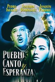 Pueblo Canto y Esperanza filmas