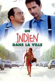 Un Indien dans la ville filmas
