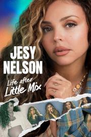 Jesy Nelson: Life After Little Mix filmas
