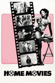 Home Movies filmas