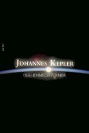 Johannes Kepler – Der Himmelstürmer filmas