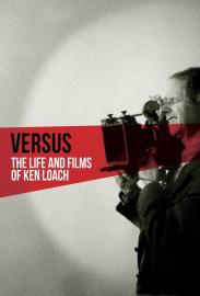 Versus: The Life and Films of Ken Loach filmas