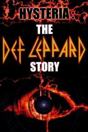 Hysteria: The Def Leppard Story filmas