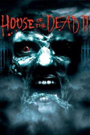 House of the Dead 2 filmas
