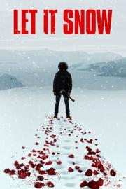 Let It Snow filmas