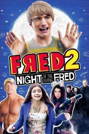 Fred 2: Night of the Living Fred filmas