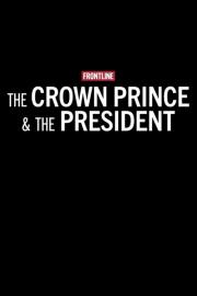 The Crown Prince & The President filmas