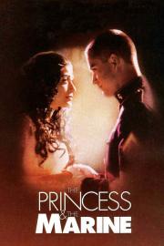 The Princess & the Marine filmas
