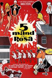 Five men and Rosa filmas