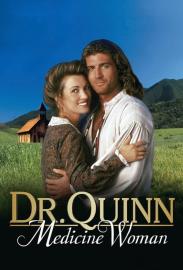 Dr. Quinn, Medicine Woman filmas