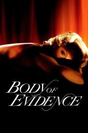 Body of Evidence filmas