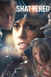 Shattered filmas