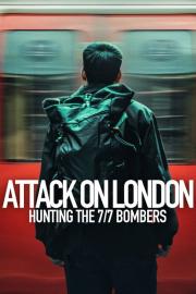 Attack on London: Hunting the 7/7 Bombers filmas