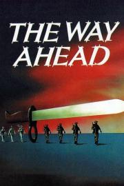 The Way Ahead filmas