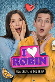 I Love Robin filmas