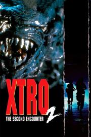 Xtro 2: The Second Encounter filmas