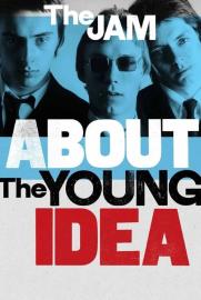 The Jam: About The Young Idea filmas