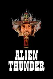 Alien Thunder filmas
