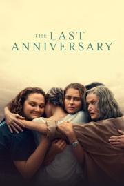 The Last Anniversary filmas