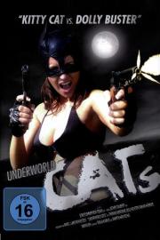 Underworld Cats filmas