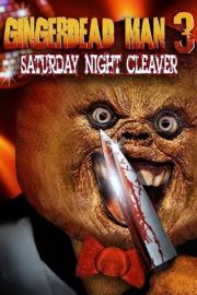 Gingerdead Man 3: Saturday Night Cleaver filmas