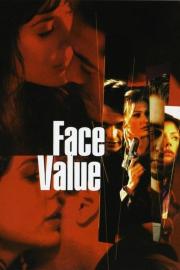 Face Value filmas
