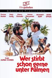 Wer stirbt schon gerne unter Palmen filmas
