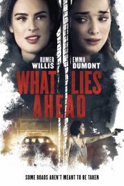 What Lies Ahead filmas