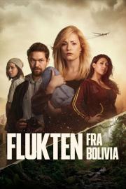 Flukten fra Bolivia filmas