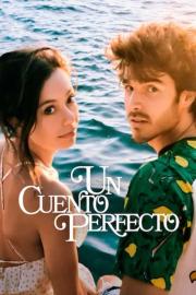 Un cuento perfecto filmas