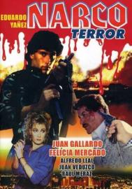 Narco terror filmas