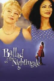 Ballad of the Nightingale filmas