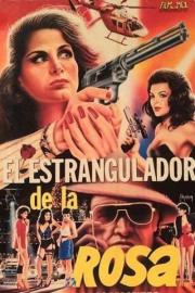 The Rose Strangler filmas