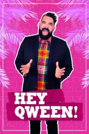 Hey Qween! filmas