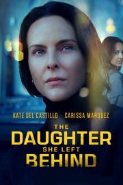 The Daughter She Left Behind filmas