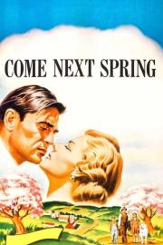 Come Next Spring filmas