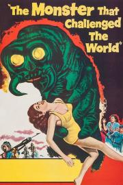 The Monster That Challenged the World filmas