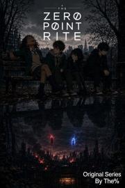 The Zero Point Rite filmas
