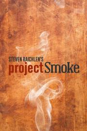 Steven Raichlen's Project Smoke filmas