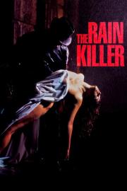 The Rain Killer filmas