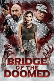 Bridge of the Doomed filmas