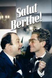 Salut Berthe ! filmas