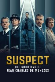 Suspect: The Shooting of Jean Charles De Menezes filmas