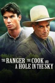 The Ranger, the Cook and a Hole in the Sky filmas