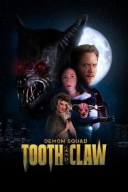 Demon Squad: Tooth and Claw filmas