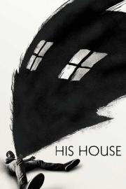 His House filmas