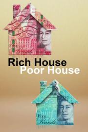 Rich House, Poor House filmas