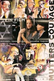 My Mother's Courage filmas